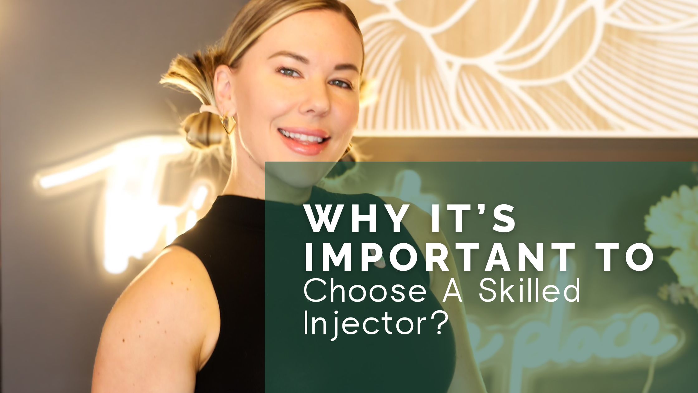 Why It’s Important to Choose a Skilled Injector